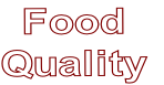 Food 
Quality
